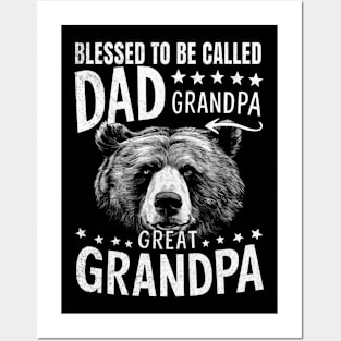 Blessed To Be Called Dad Grandpa Great Grandpa Father's Day Posters and Art